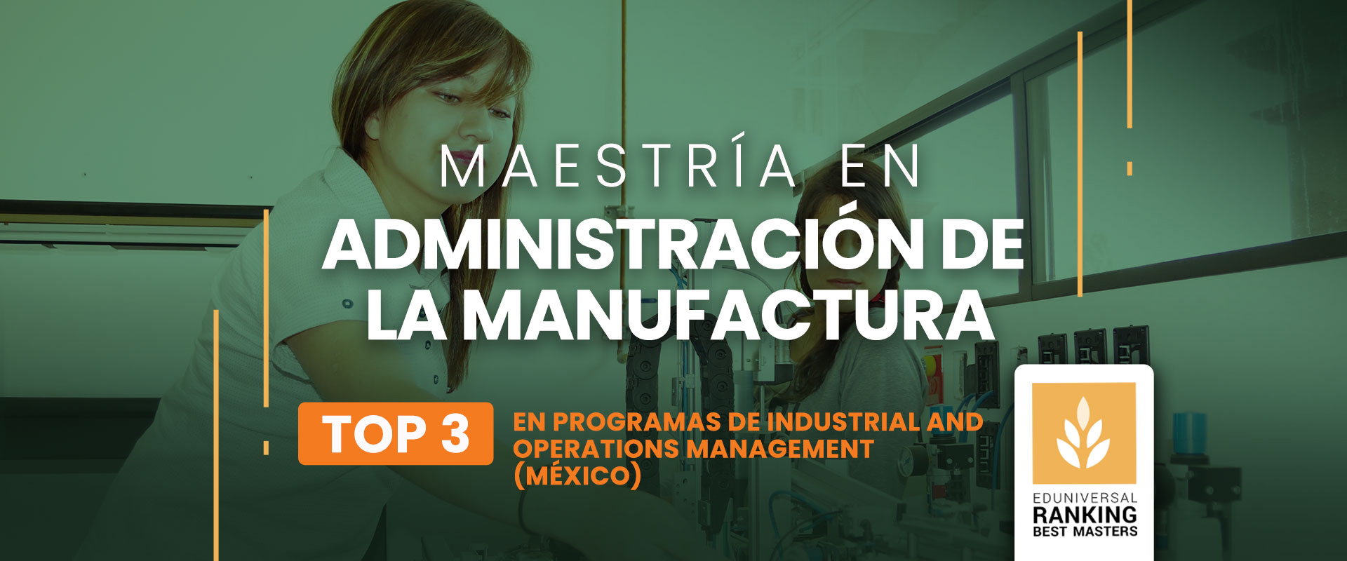 Maestría en Administración de la Manufactura - Universidad de las Américas Puebla (UDLAP)
