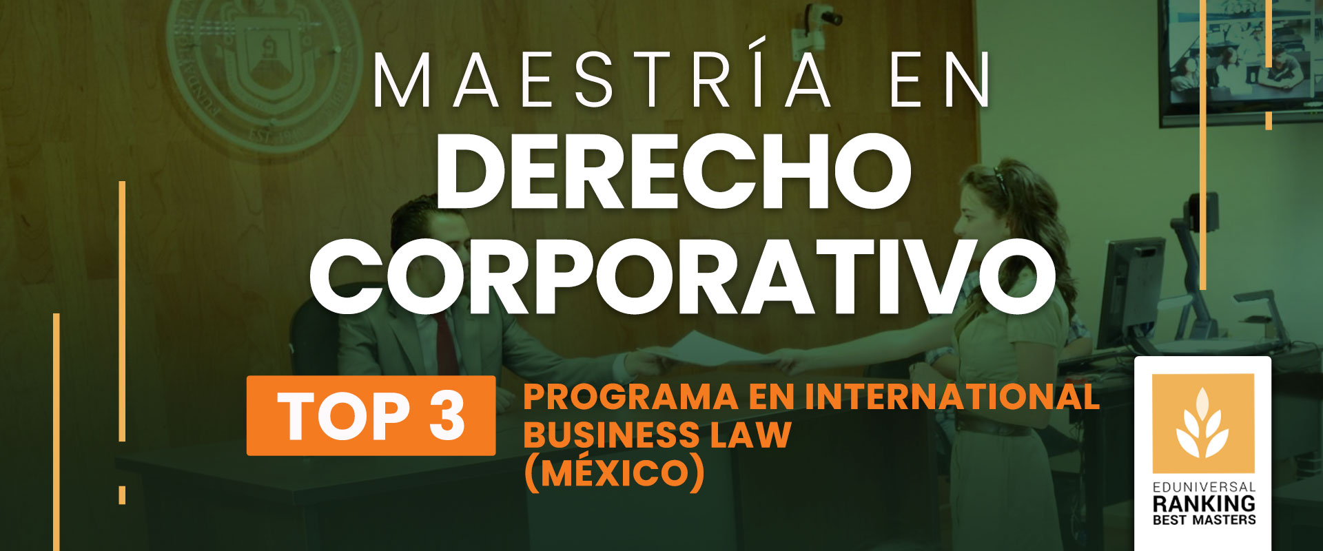 Maestría en Derecho Corporativo - Universidad de las Américas Puebla (UDLAP)