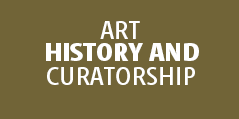 Art History and Curatorship