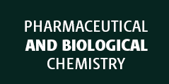 Pharmaceutical and Biological Chemistry
