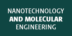 Nanotechnology and Molecular Engineering
