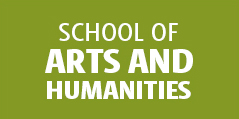 School of Arts and Humanities