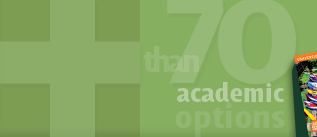 More than 70 academic options