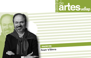Cátedra de Artes con Juan Villoro