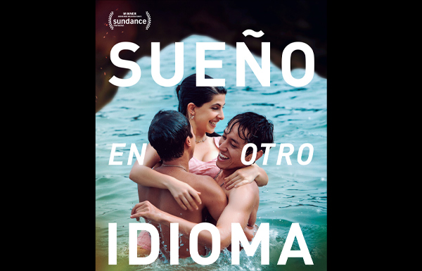 Mes del Cine Mexicano-Sueño en otro idioma