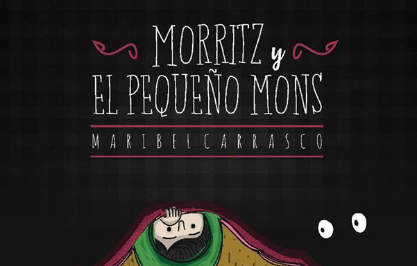 Morritz y el pequeño Mons