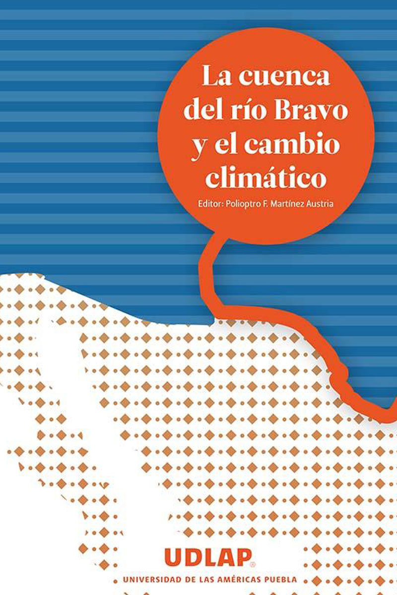 Libro La cuenca del río Bravo y el cambio climático