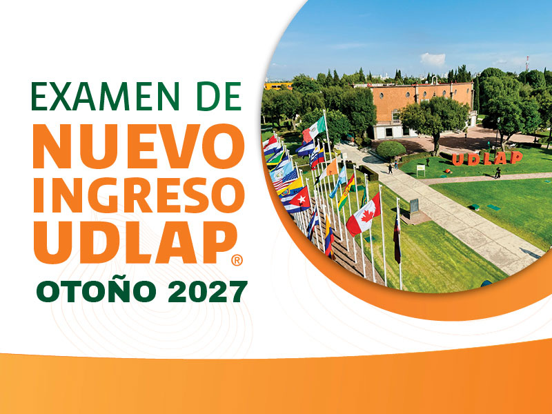Examen de nuevo ingreso UDLAP, otoño 2027