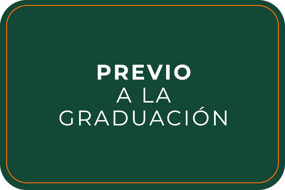 Sección Previo a la graduación