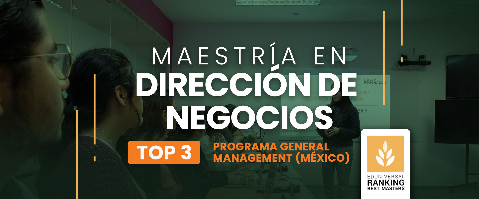 Maestría en Dirección de Negocios - Universidad de las Américas Puebla (UDLAP)