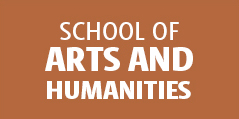 School of Arts and Humanities